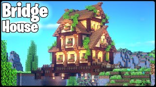 Bridge House Above The River｜Minecraft Tutorial #38