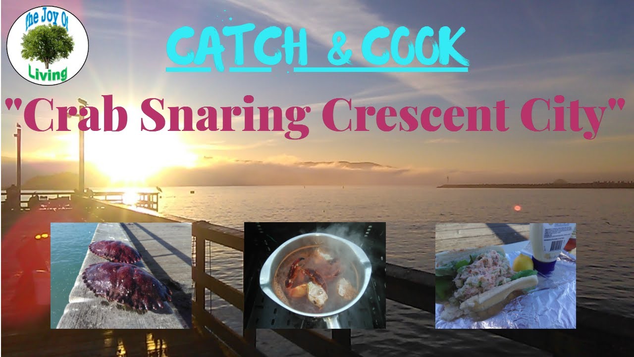 Crabbing California Coast EPS. 1 Crab Snaring & Netting Crescent City