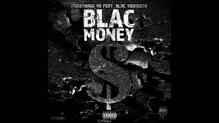 Moneybagg Yo Ft. Blac Youngsta -  Blac Money HQ