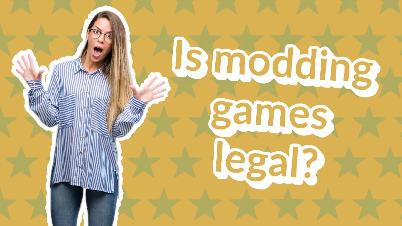 What Are Mods in Video Games? Is it Legal? - FROMDEV