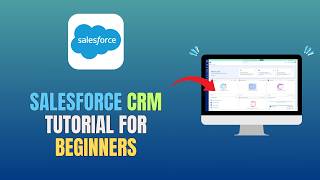 SALESFORCE CRM DEMO WALKTHROUGH FOR BEGINNERS (UPDATE 2026)