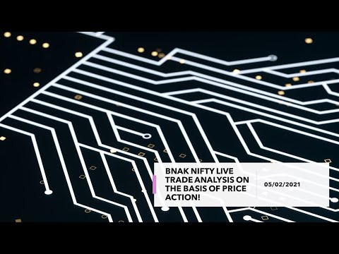 BNAK NIFTY LIVE TRADE ANALYSIS ON THE BASIS OF PRICE ACTION!