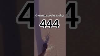 4 reasons you’re seeing 444! 👼🏾 #angels #444 #angelnumber