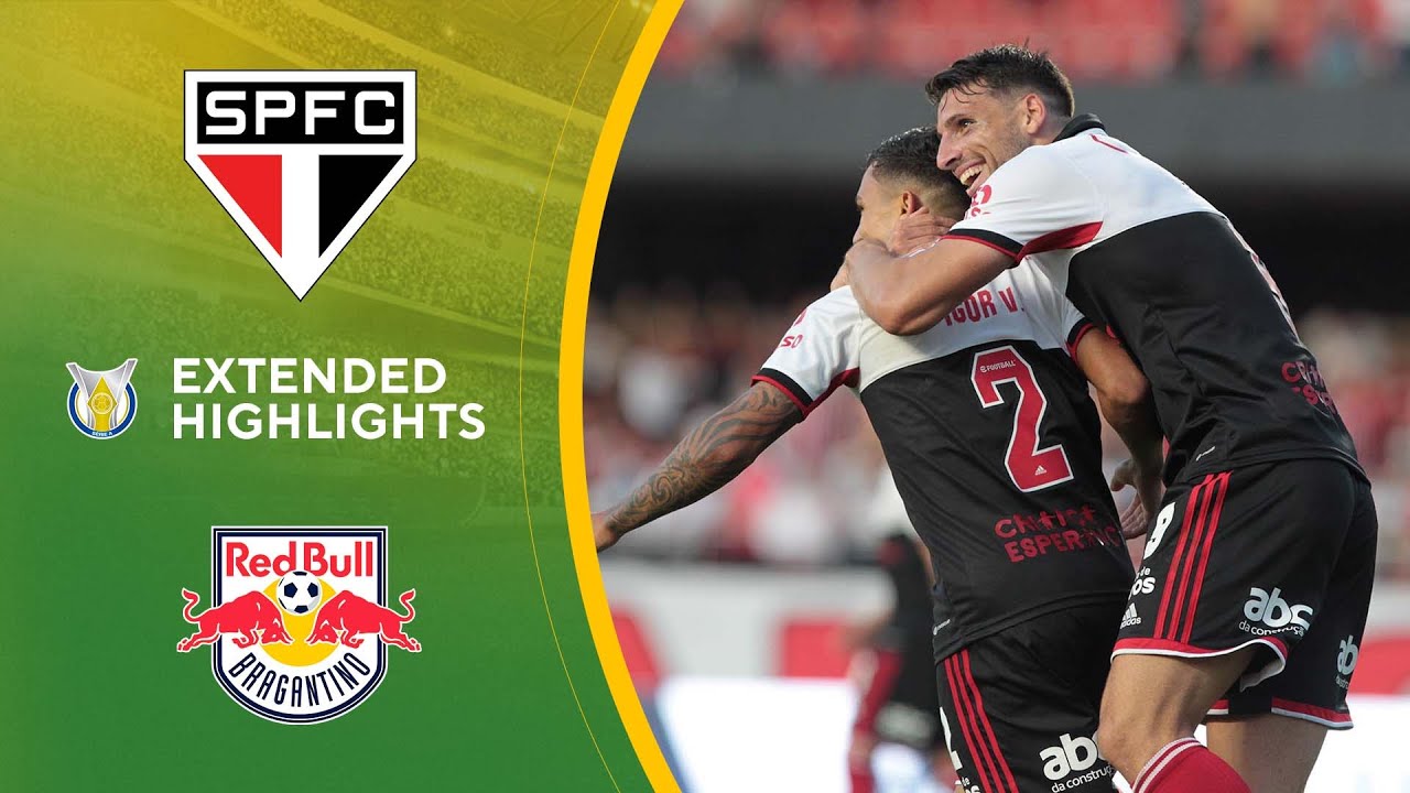 São Paulo vs. Red Bull Bragantino Extended Highlights Brasileiro