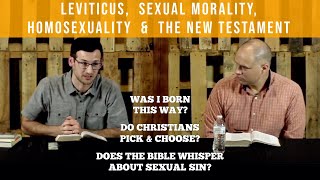 Leviticus, Sexual Morality, Homosexuality and the New Testament | Thursday Night Table Talks