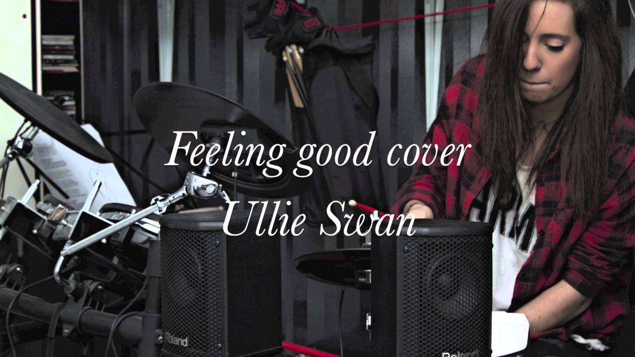 Ullie Swan - Feeling good - Cover