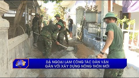 Dã ngoại làm công tác dân vận gắn với xây dựng nông thôn mới