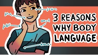 3 Reasons Why Learning How To Read Body Language Is So Important