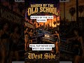 Raised By The Old School 🔥 | West Side Rap Vibes #shorts
