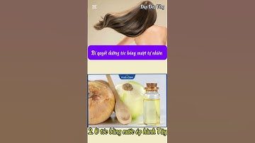 Bí Quyết Dưỡng Tóc Bóng Mượt Tự Nhiên #đẹpđẹpvlog #shorts
