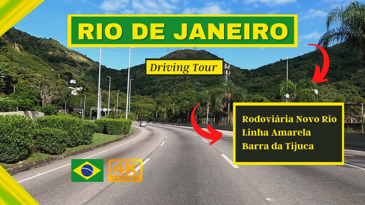 Rio de Janeiro |4K | Passeio Virtual Pela Cidade| Rodoviária Novo Rio, Linha Amarela,Barra da Tijuca