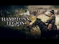 Hampton’s Legion (2021) [Action] [War] ⚔️🎖️ One Man’s Army for a Nation | full movie