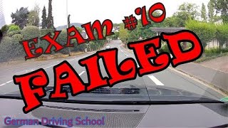 Failed Real German Driving Exam  Exam Video #10  German Driving School