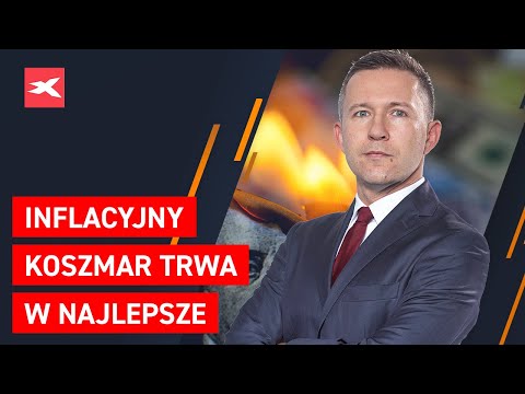 Inflacyjny koszmar trwa w najlepsze | Co przyniesie tydzień? dr Przemysław Kwiecień