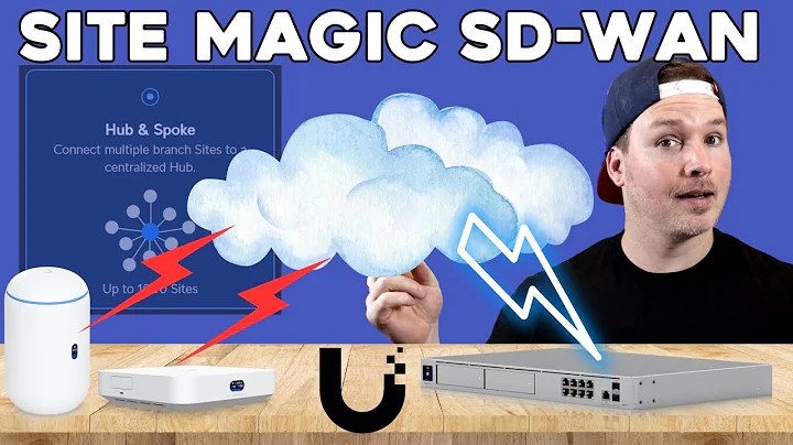 UniFi Site Magic SD-WAN: Mesh, Hub And Spoke Tutorial
