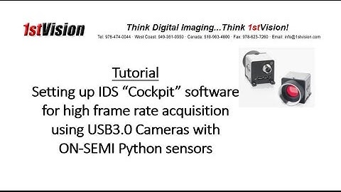 How to setup an IDS USB3.0 camera for high frame rates using ON-Semi Python sensors