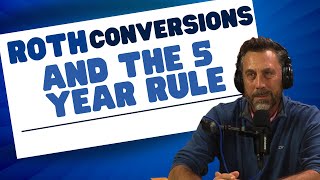 Roth Conversion: The Five Year Rule