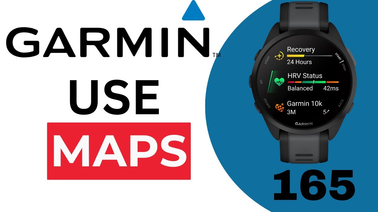 How To Use Maps on Garmin Forerunner 165 – Navigate With Your ...