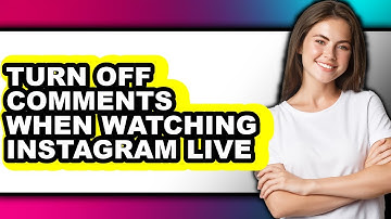 How to Turn Off Comments When Watching Instagram Live (easy Method)