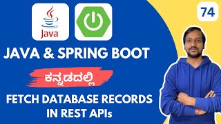 Read Data from MySQL using REST API | Get All & Single Record | Spring Boot Kannada Tutorial