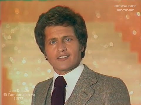 Joe Dassin Et L Amour S En Va 1977
