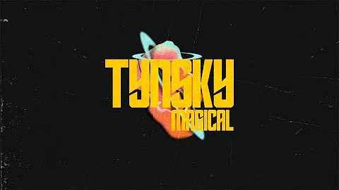 TYNSKY - Magical