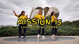 Mission 15 - DANCE-BAILA Coreo 💃 - EC DANCEFLOW -  Euge Carro ⚡️