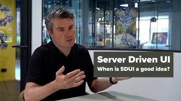 When is Server Driven UI a good idea?