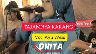 TAJAMNYA KARANG VOC. AYU WESS