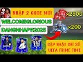 NHẬP 2 CODE MỚI NHẬN QUÀ 🎁 | CẬP NHẬT UEFA PRIME TIME | THỬ THÁCH CUỐI TUẦN | FC MOBILE VIỆT NAM 🇻🇳