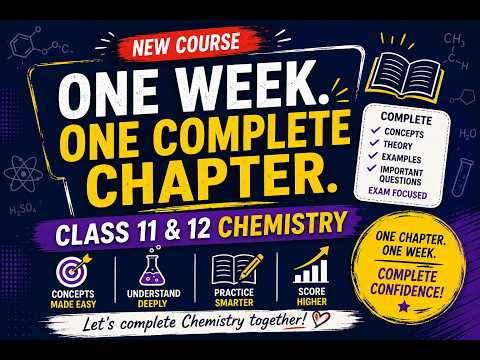 I’m Changing the Way I Teach Chemistry | New Class 11 & 12 Chemistry Course