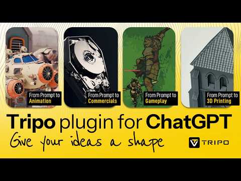Introducing the Tripo Plugin for ChatGPT | Generate 3D Models from Prompts
