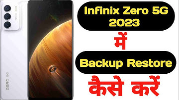 How to backup and restore data in Infinix Zero 5G 2023 || Infinix Zero 5G 2023 data backup restore |