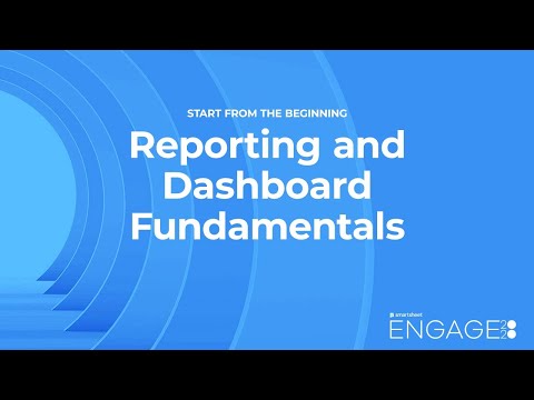 Reporting and Dashboard Fundamentals