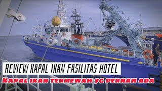 Kapal Ikan Termewah Fasilitas Setara Hotel | Review Kapal Makiami Jepang