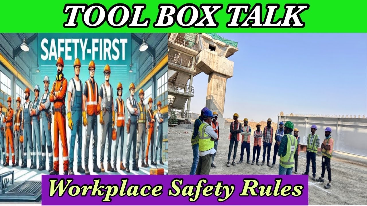 Workplace Safety Rules || Tool Box Talk || Basic Safety Tips - YouTube