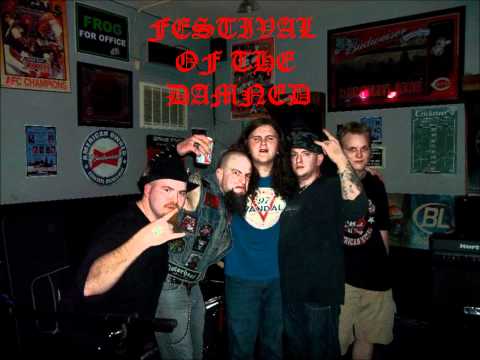 FESTIVAL OF THE DAMNED - END OF DAYS