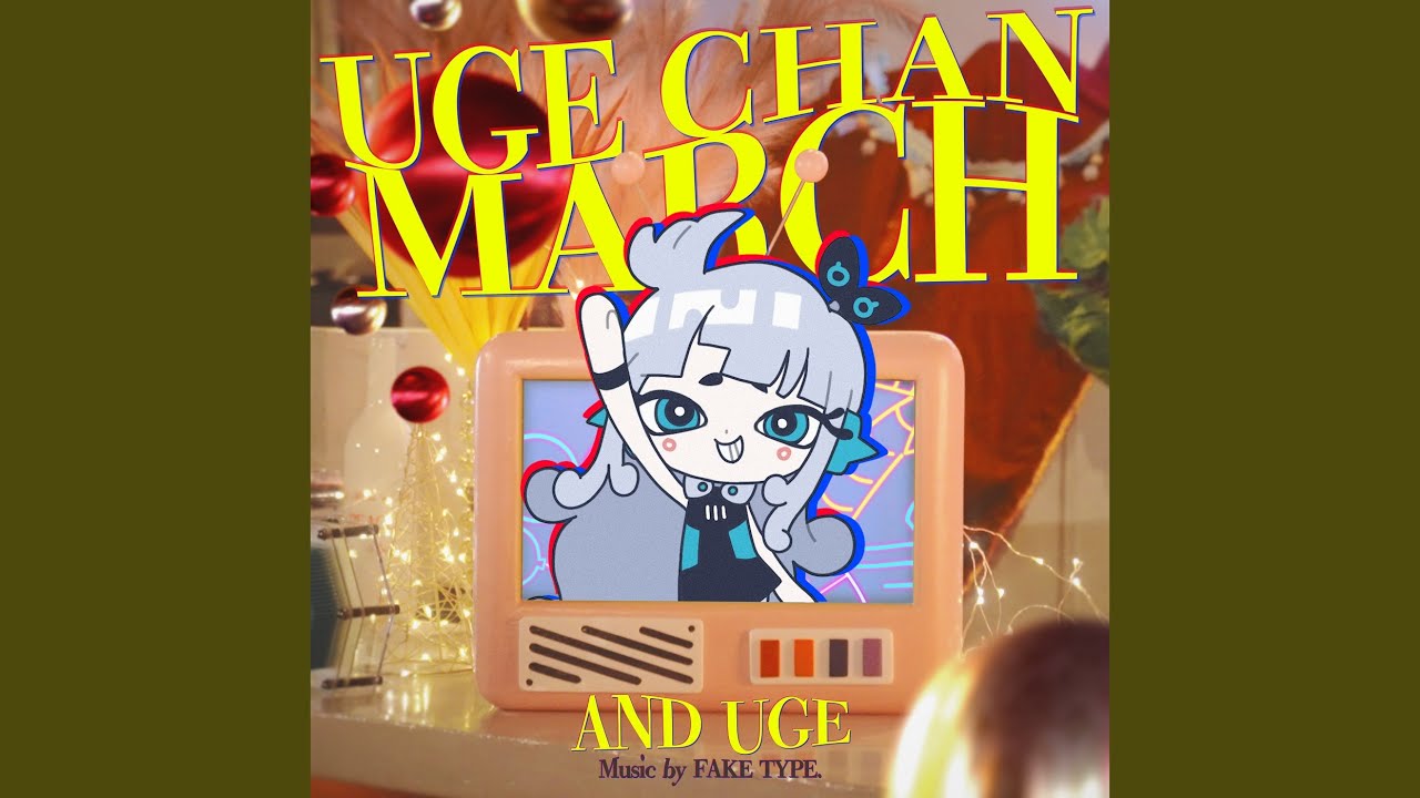 UGE CHAN MARCH