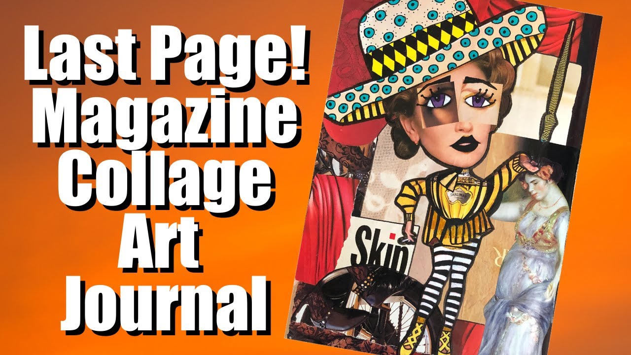 Magazine Collage Glue Book Art Journal - The Last Page Mademoiselle 1992