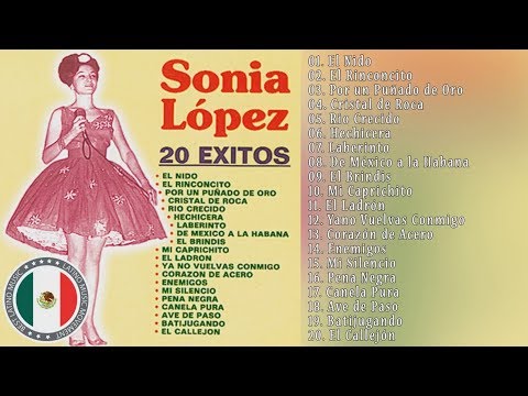 Sonia Lopez EXITOS SUS MEJORES CANCIONES