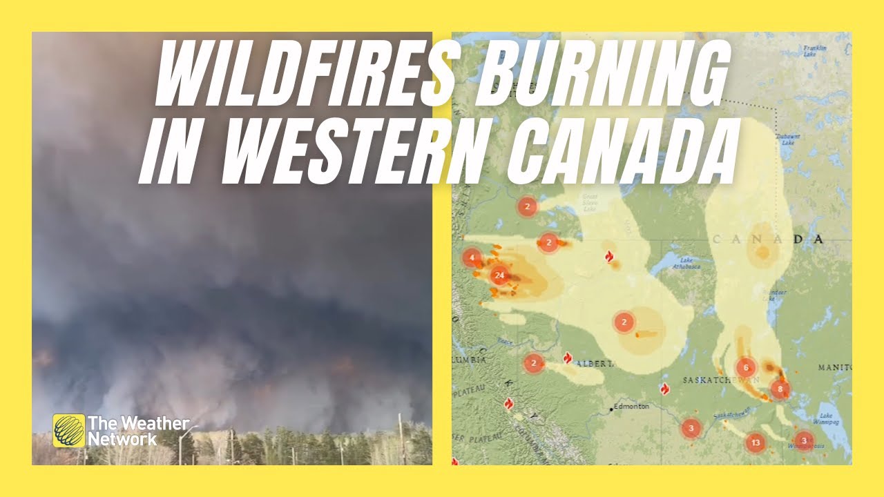 Several Wildfires Burn Out of Control in Western Canada - YouTube
