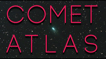 Chasing Comet ATLAS (C/2019 Y4) - How to COLOR ANIMATE a COMET in PixInsight