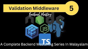 Validation Middleware || Node js in Malayalam Part - 5  || Node js PostgreSQL Typescript Sequelize