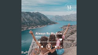 Always By My Side - Marina