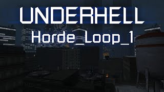 Underhell - [Horde_Loop_1]