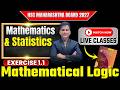 Class 12th Mathematical Logic | Exercise 1.1 | HSC Board Exam 2027 | Prof. Kamlesh Vishwakarma