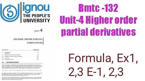 (v-30) Ignoucbcs bag bscg mathematics bmtc-132 Unit- 4 Higher order partial derivatives Ex1, 2,3