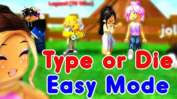 Roblox Type Or Die Longest Answers Easy Mode (11-28-2024)
