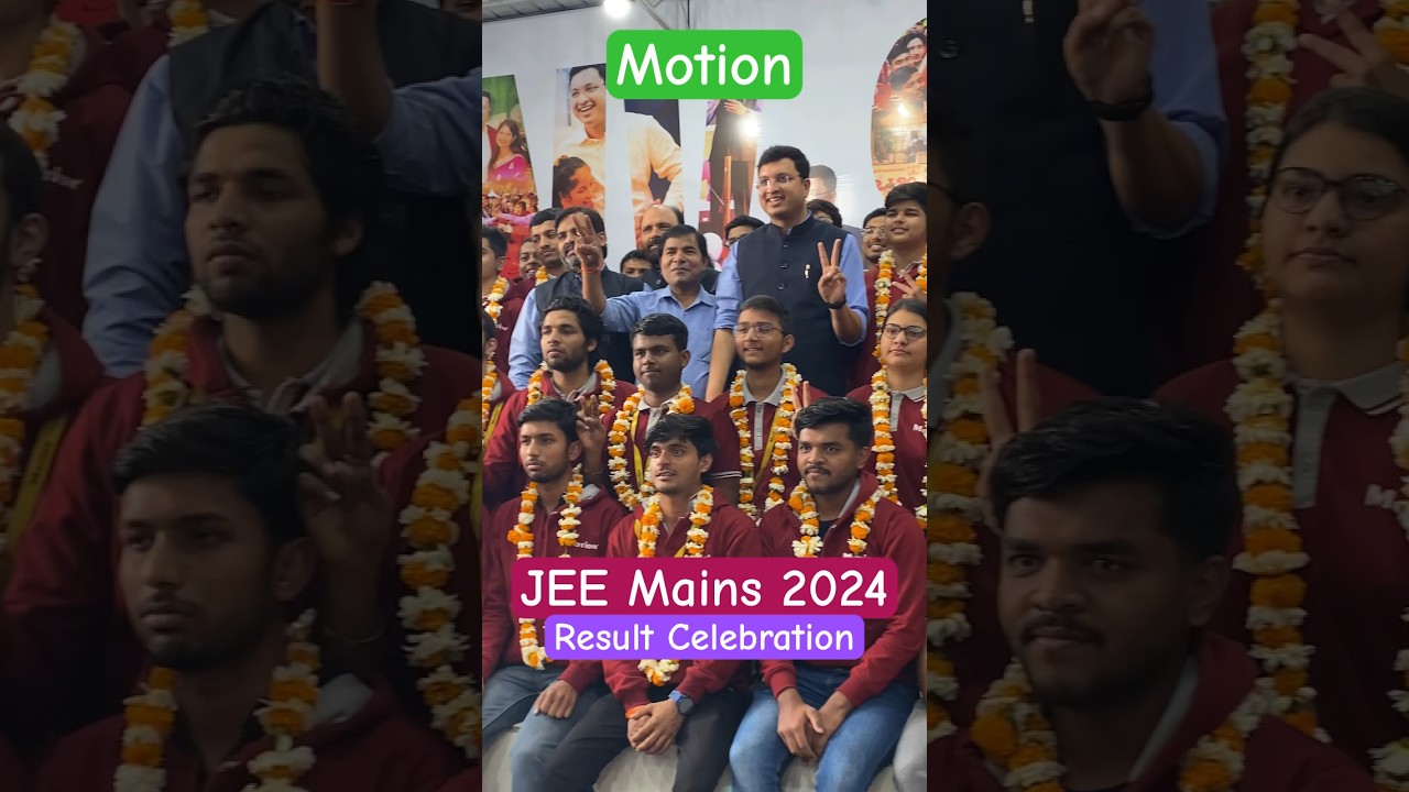 JEE Mains 2024 Result Celebration | Motion Kota | 
