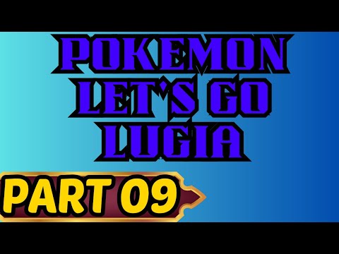 Pokemon Let S Go Lugia Part 9 Chuck And Jasmine 